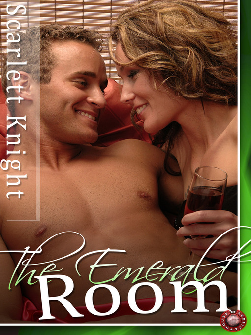 Title details for The Emerald Room by Scarlett Knight - Available